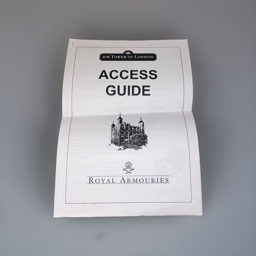 Access Guide HM Tower Of London Royal Armouries Photocopy Handout